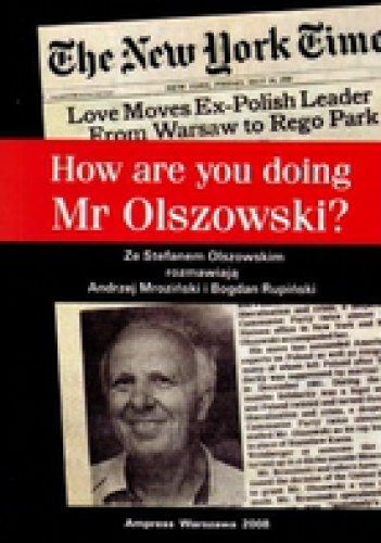 Okladka ksiazki how are you doing mr olszowski