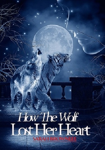 Okladka ksiazki how the wolf lost her heart