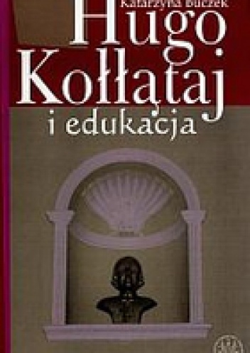 Okladka ksiazki hugo kollataj i edukacja