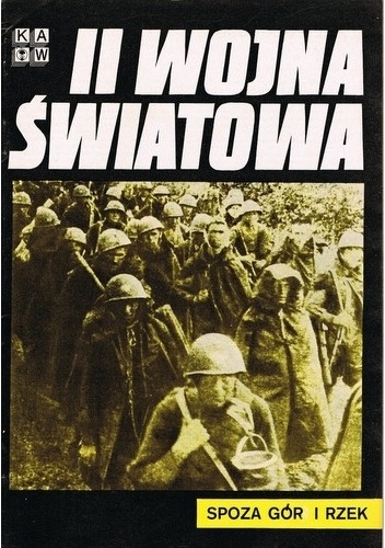 Okladka ksiazki ii wojna swiatowa spoza gor i rzek