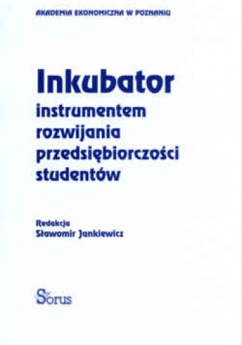 Okladka ksiazki inkubator instrumentem rozwijania przedsiebiorczosci studentow