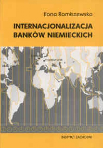 Okladka ksiazki internacjonalizacja bankow niemieckich