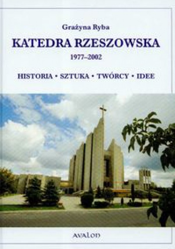 Okladka ksiazki katedra rzeszowska 1977 2002