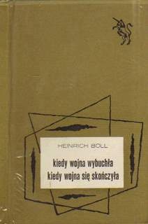 Okladka ksiazki kiedy wojna wybuchla kiedy wojna sie skonczyla dwa opowiadania