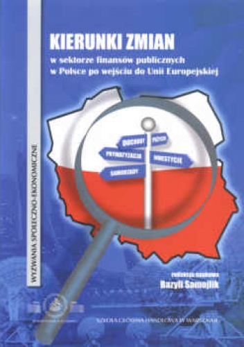 Okladka ksiazki kierunki zmian w sektorze finansow publicznych w polsce po wejsciu do unii europejskiej