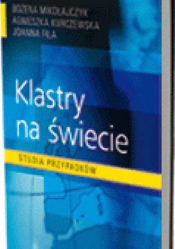 Okladka ksiazki klastry na swiecie studia przypadkow