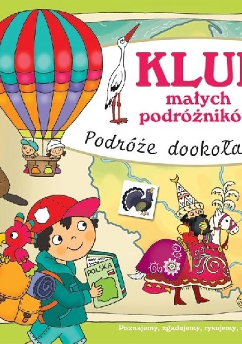 Okladka ksiazki klub malych podroznikow podroze dookola polski