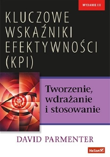 Okladka ksiazki kluczowe wskazniki efektywnosci kpi tworzenie wdrazanie i stosowanie