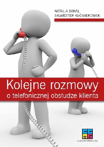 Okladka ksiazki kolejne rozmowy o telefonicznej obsludze klienta