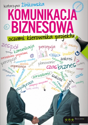 Okladka ksiazki komunikacja biznesowa oczami kierownika projektu