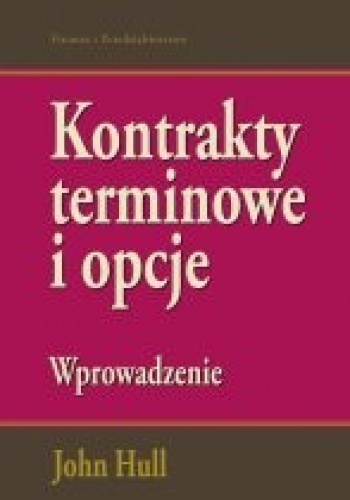 Okladka ksiazki kontrakty terminowe i opcje