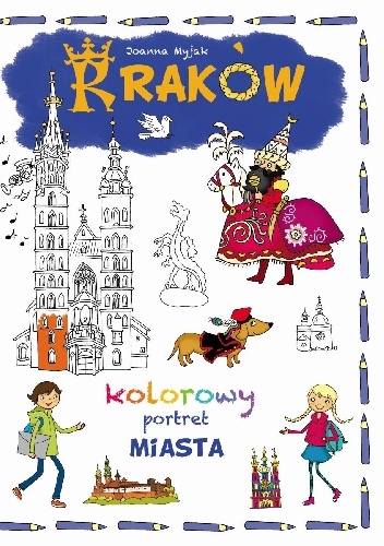 Okladka ksiazki krakow kolorowy portret miasta