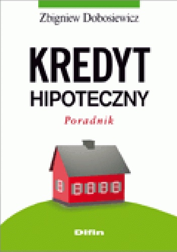 Okladka ksiazki kredyt hipoteczny poradnik