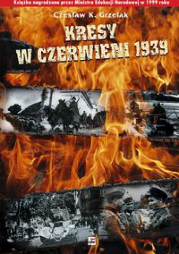 Okladka ksiazki kresy w czerwieni 1939 agresja zwiazku sowieckiego na polske