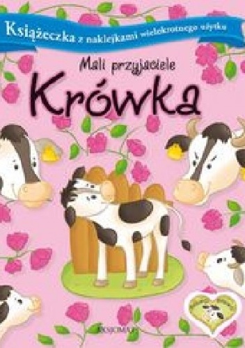 Okladka ksiazki krowka mali przyjaciele