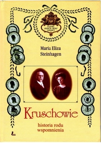 Okladka ksiazki kruschowie historia rodu wspomnienia