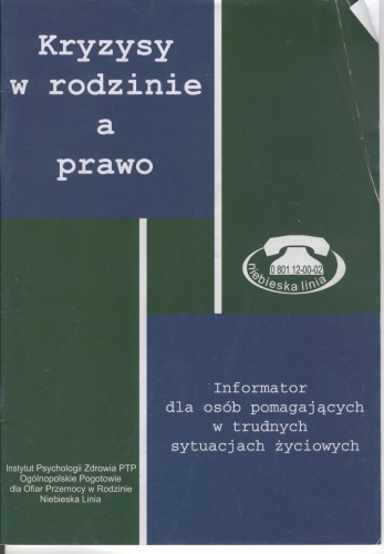 Okladka ksiazki kryzysy w rodzinie a prawo informator dla osob pomagajacych w trudnych sytuacjach zyciowych