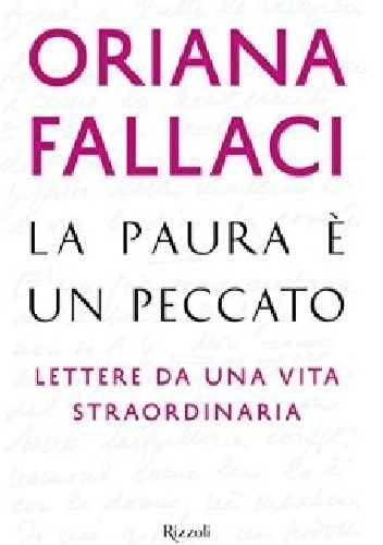 Okladka ksiazki la paura e un peccato lettere da una vita straordinaria