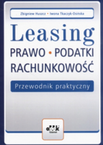 Okladka ksiazki leasing prawo podatki rachunkowosc przewodnik praktyczny