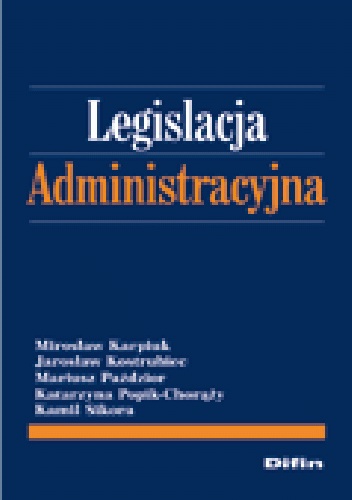 Okladka ksiazki legislacja administracyjna