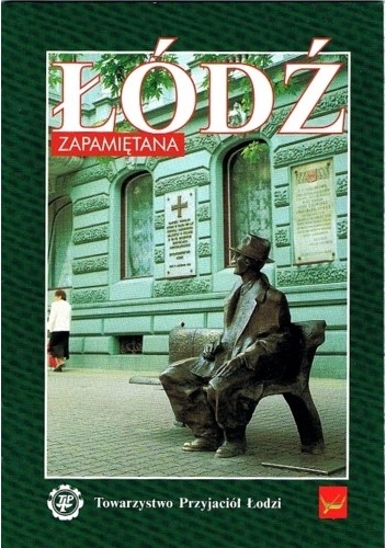 Okladka ksiazki lodz zapamietana