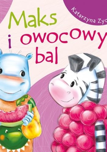 Okladka ksiazki maks i owocowy bal