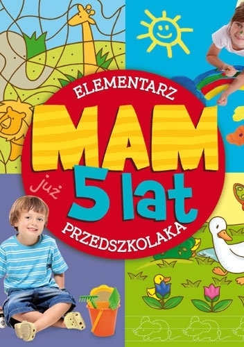 Okladka ksiazki mam juz 5 lat elementarz przedszkolaka