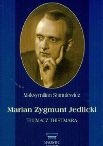 Okladka ksiazki marian zygmunt jedlicki stanulewicz maksymilian