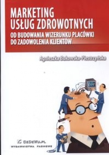 Okladka ksiazki marketing uslug zdrowotnych piestrzynska bukowska agnieszka