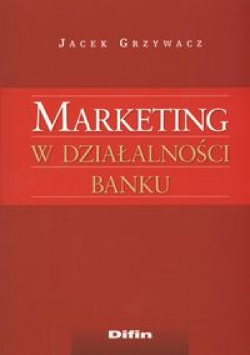 Okladka ksiazki marketing w dzalalnosci banku