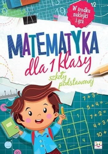 Okladka ksiazki matematyka dla 1 klasy szkoly podstawowej