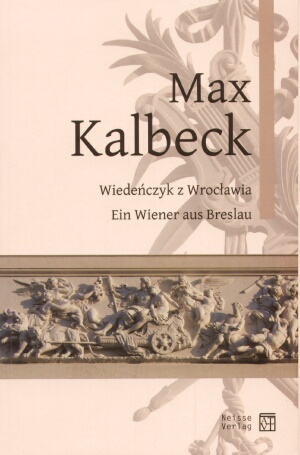 Okladka ksiazki max kalbeck wiedenczyk z wroclawia