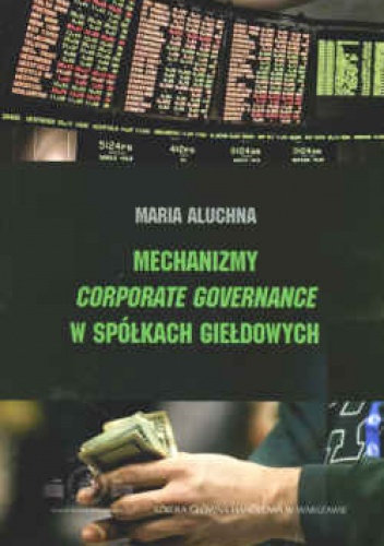 Okladka ksiazki mechanizmy corporate governance w spolkach gieldowych