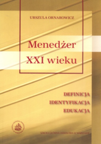 Okladka ksiazki menedzer xxi wieku definicja identyfikacja edukacja