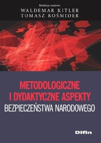 Okladka ksiazki metodologiczne i dydaktyczne aspekty bezpieczenstwa narodowego