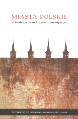 Okladka ksiazki miasta polskie w sredniowieczu i czasach nowozytnych