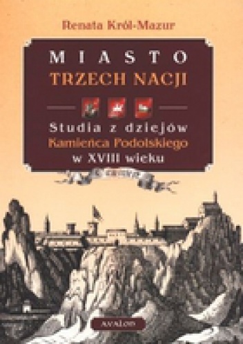 Okladka ksiazki miasto trzech nacji