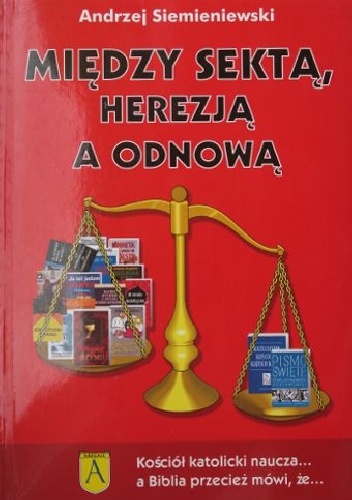 Okladka ksiazki miedzy sekta herezja a odnowa