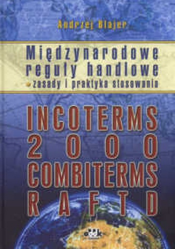 Okladka ksiazki miedzynarodowe reguly handlowe 8211 zasady i praktyka stosowania