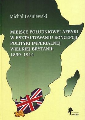 Okladka ksiazki miejsce poludniowej afryki w ksztaltowaniu koncepcji polityk
