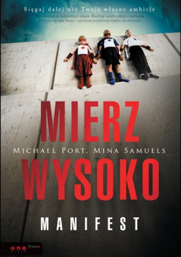 Okladka ksiazki mierz wysoko manifest