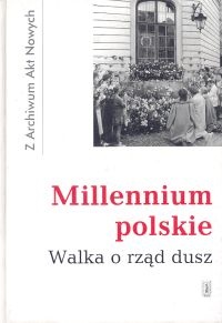 Okladka ksiazki millenium polskie walka o rzad dusz