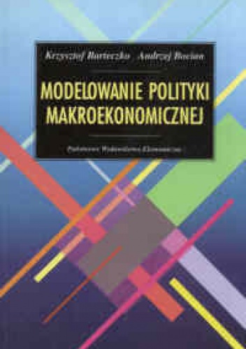 Okladka ksiazki modelowanie polityki makroekonomicznej