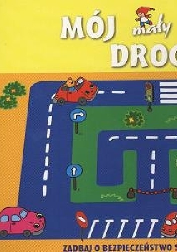 Okladka ksiazki moj maly kodeks drogowy