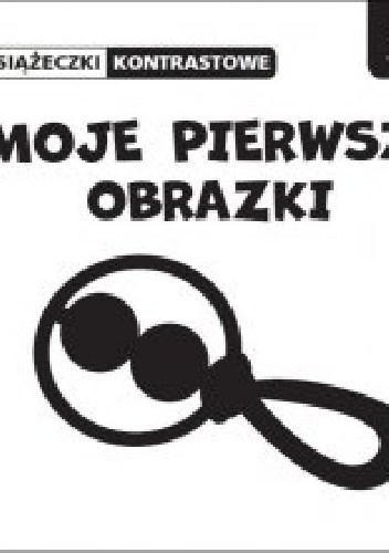 Okladka ksiazki moje pierwsze obrazki