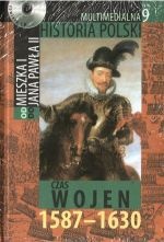 Okladka ksiazki multimedialna historia polski tom 9 czas wojen 1587 1630