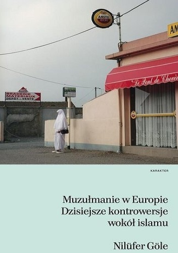 Okladka ksiazki muzulmanie w europie dzisiejsze kontrowersje wokol islamu
