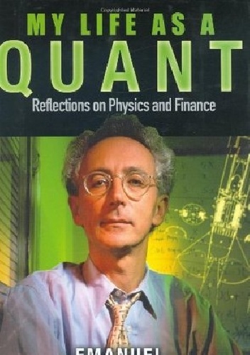 Okladka ksiazki my life as a quant reflections on physics and finance