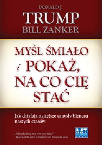 Okladka ksiazki mysl smialo i pokaz na co cie stac