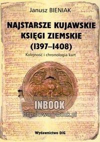 Okladka ksiazki najstarsze kujawskie ksiegi ziemskie 1397 1408
